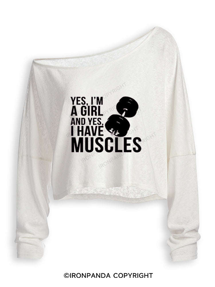 YES, I'M A GIRL AND YES, I HAVE MUSCLES Off Shoulder Long Sleeve Crop Top