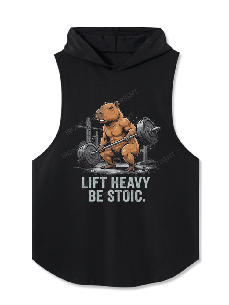 Lift Heavy Be Stoic Hooded Tank