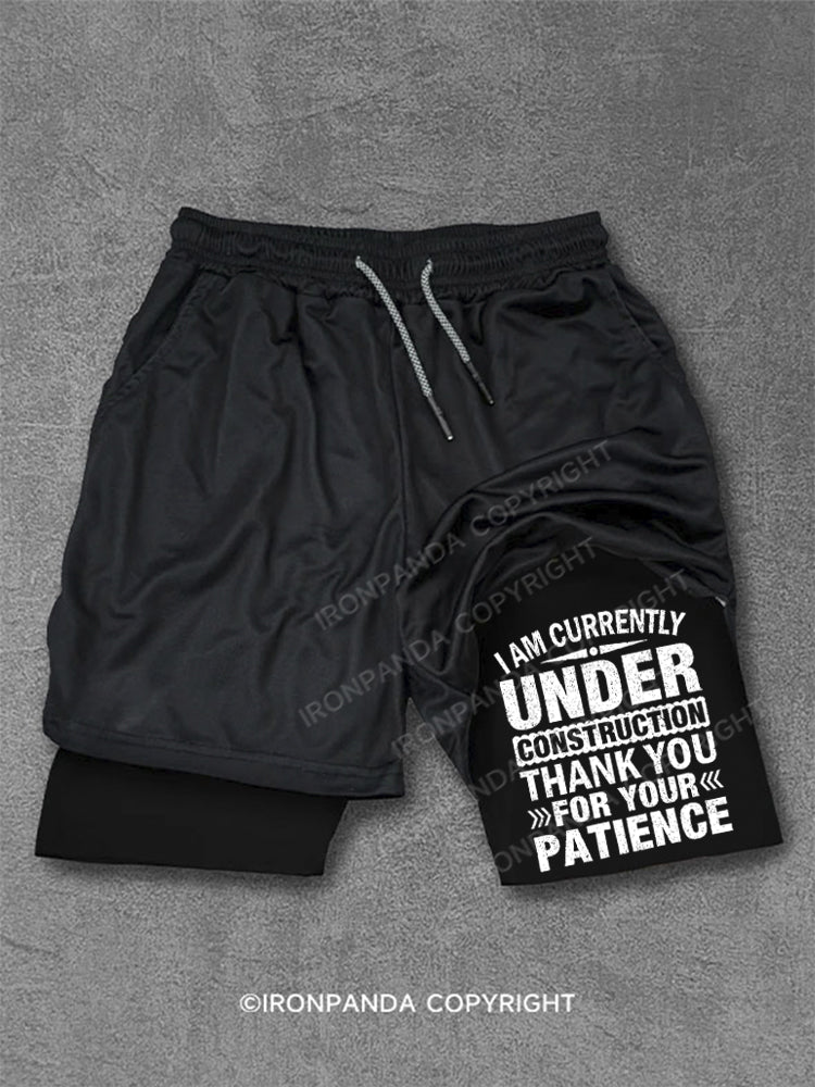 I Am Currently Under Construction Thank You For Your Patience Performance Training Shorts