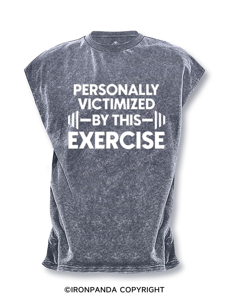 Personally Victimized By This Exercise Cut Off Tank