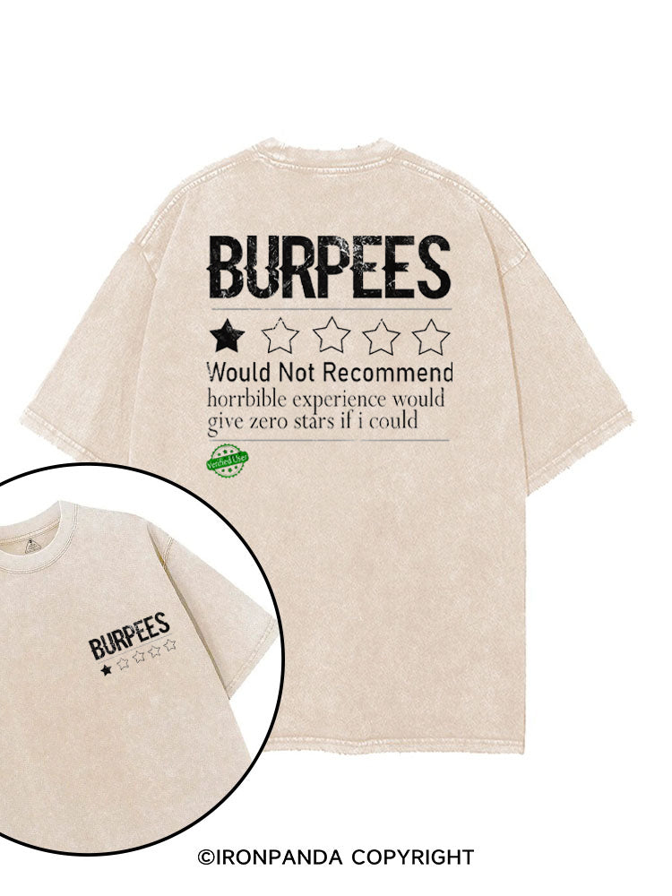 BURPEES 1 STAR WOULD NOT RECOMMEND printed Gym Shirt