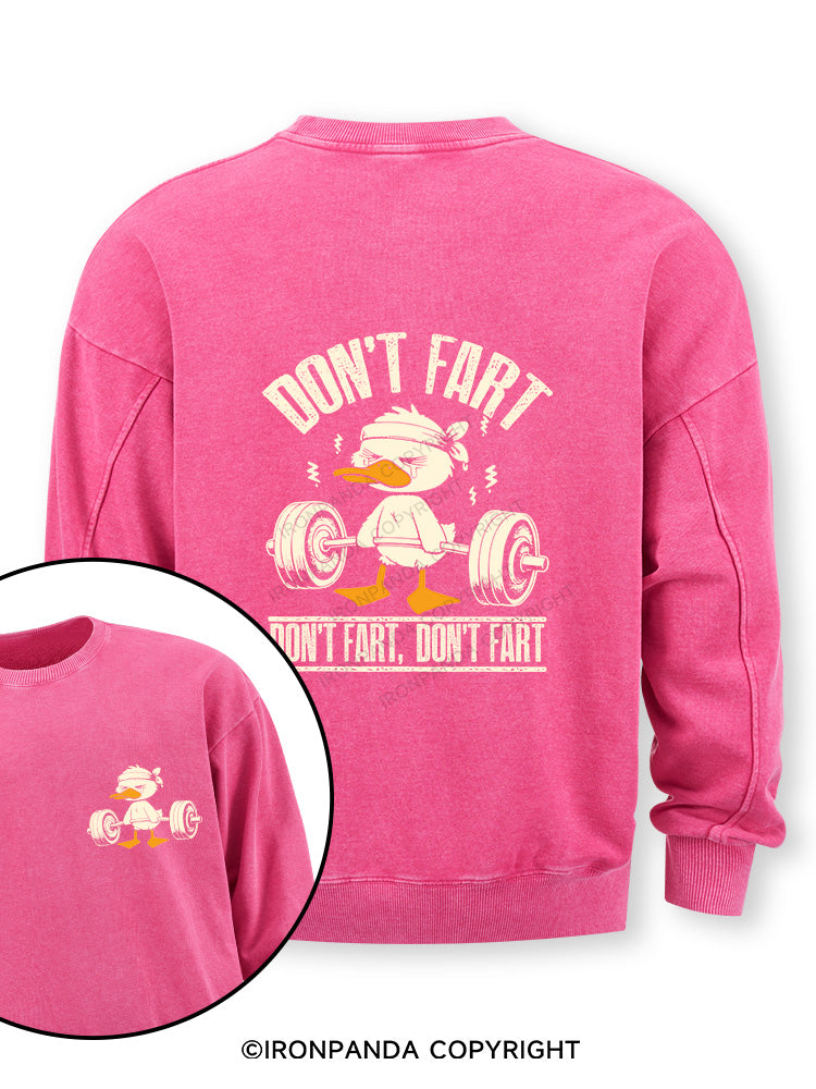 Don't Fart Duck Double-Sided Printed Washed Sweatshirt
