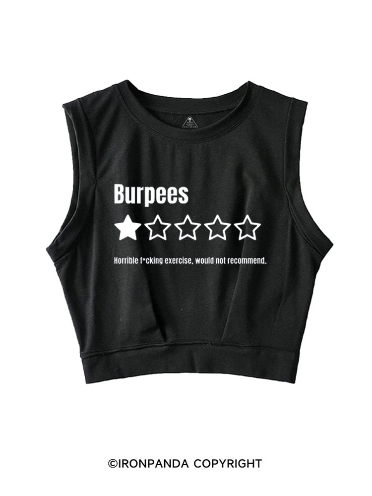 BURPEES HORRIBLE FUCKING EXERCISE, WOULD NOT RECOMMEND SLEEVELESS CROP TOPS