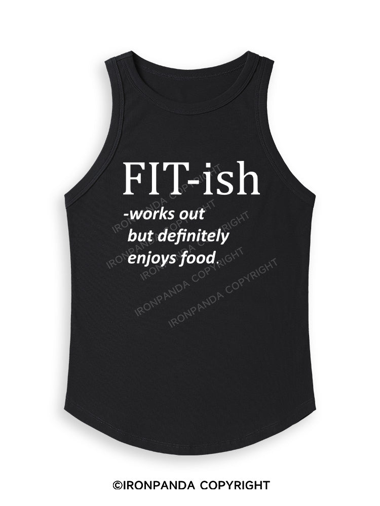 FIT-ISH Fitted Tank Top