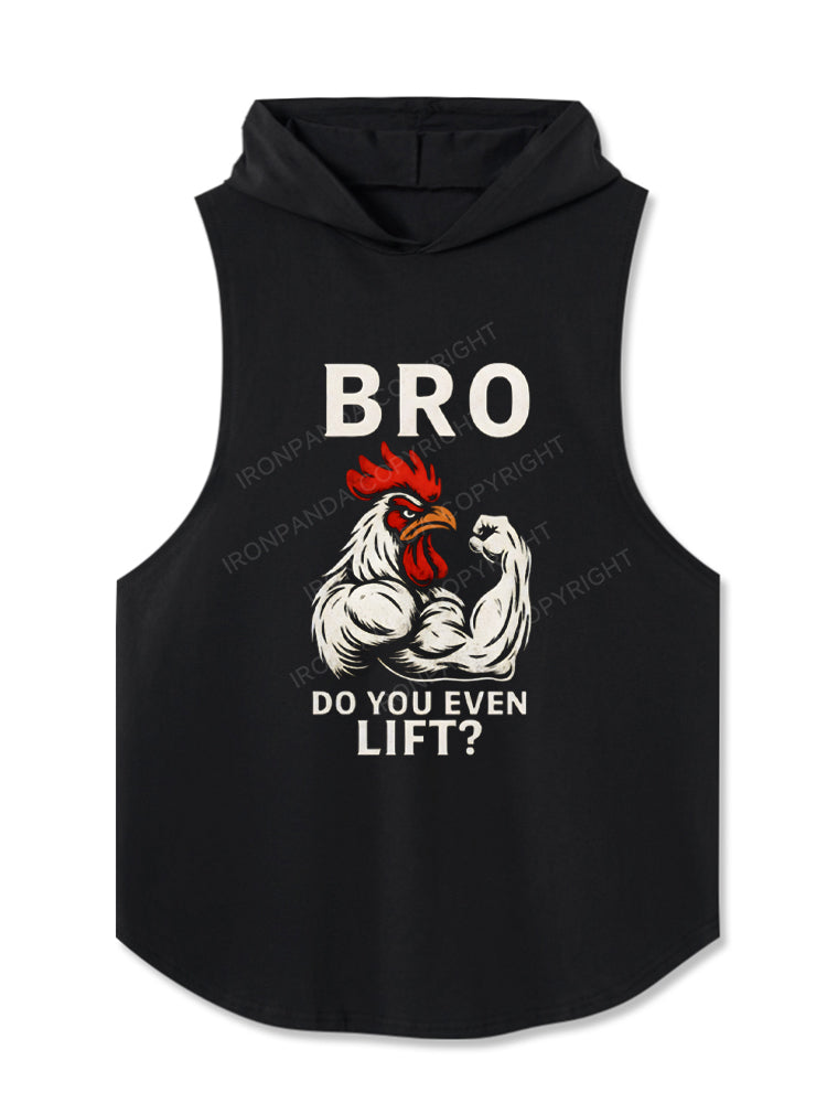 Bro Do You Even Lift Funny Rooster Hooded Tank