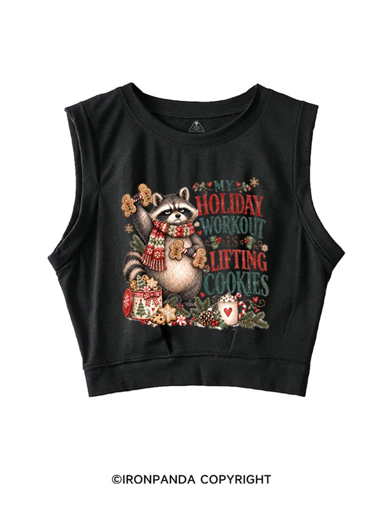 MY HOLIDAY WORKOUT IS LIFTING COOKIES SLEEVELESS CROP TOPS