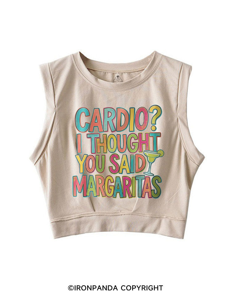 CARDIO I THOUGHT YOU SAID MARGARITAS ROCKER COTTON TANK