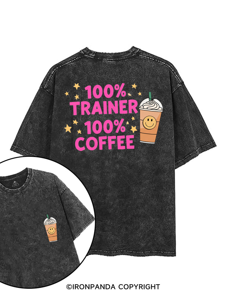100% TRAINER 100% COFFEE printed Gym Shirt