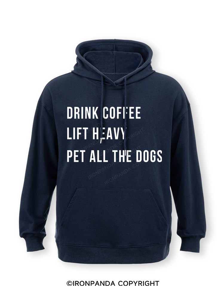 drink coffee lift heavy pet all the dogs Classic Gym Hoodie
