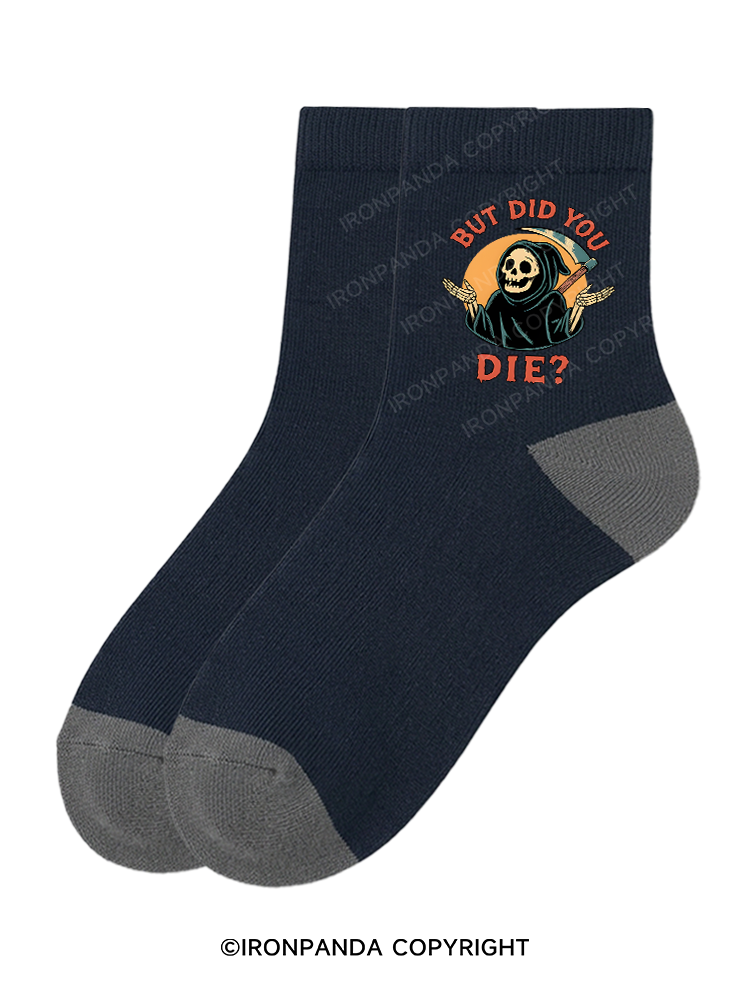 But did you die Ghost Crew Socks