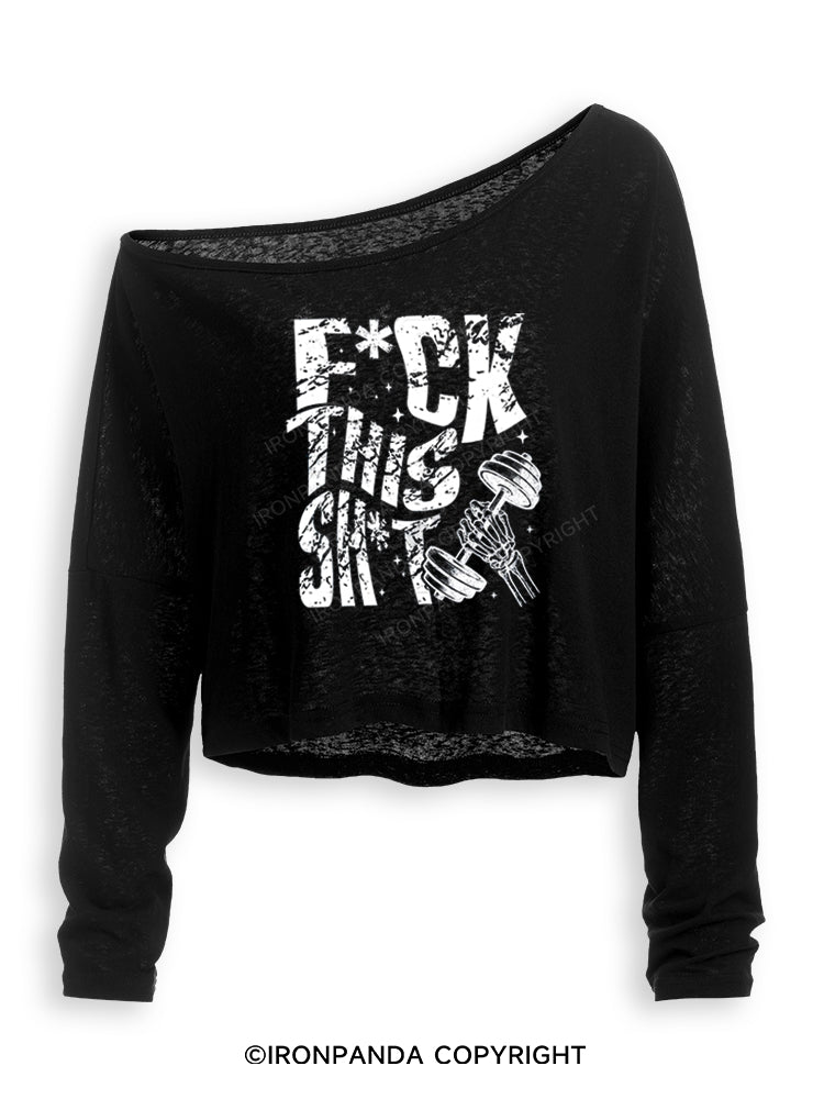 FUCK THIS SHIT GYM SKELETON Off Shoulder Long Sleeve Crop Top