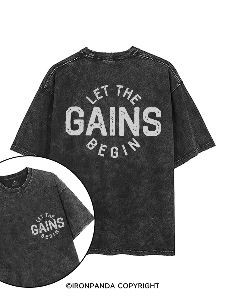 LET THE GAINS BEGIN printed Gym Shirt