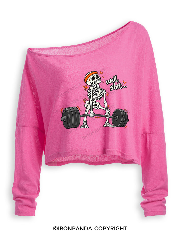 Well Shit Skeleton Humor Off Shoulder Long Sleeve Crop Top