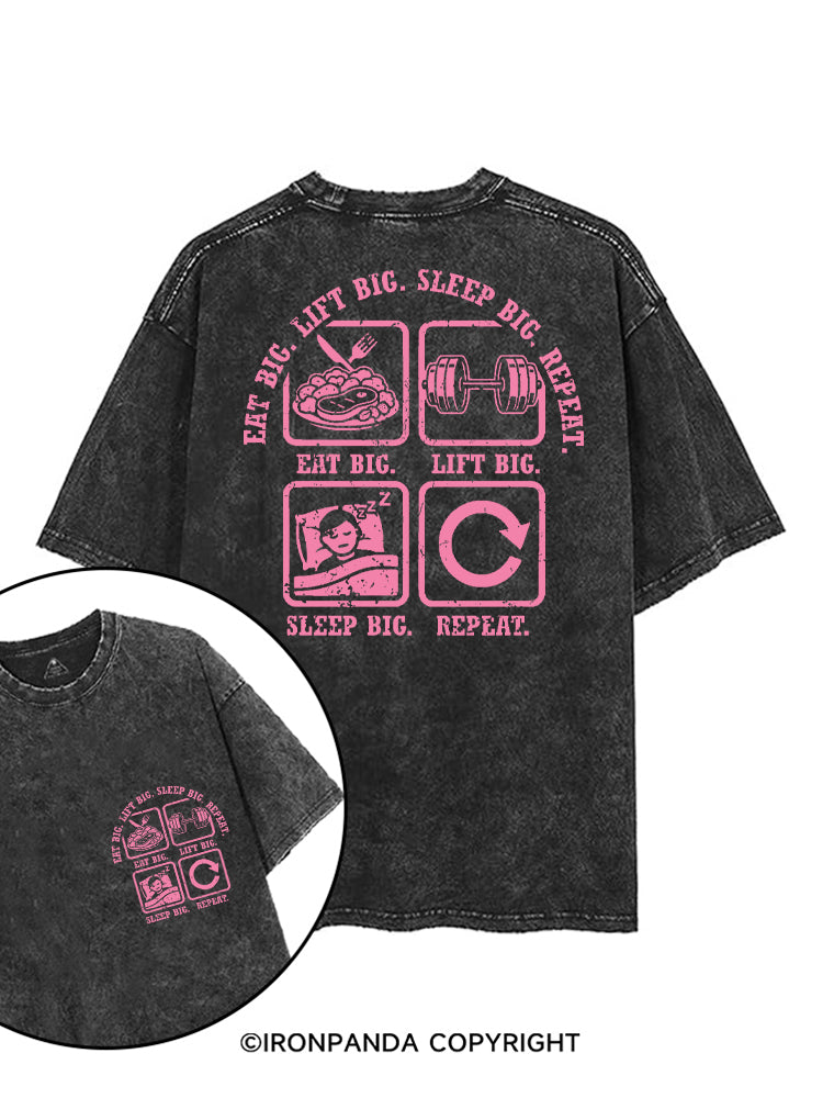 EAT BIG, LIFT BIG, SLEEP BIG, REPEAT printed Gym Shirt