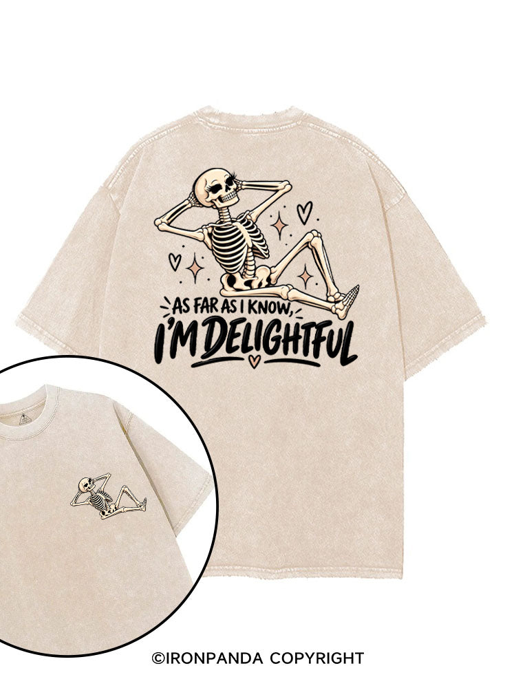AS FAR AS I KNOW, I'M DELIGHTFUL printed Gym Shirt