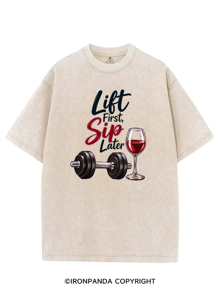 Lift First Sip Later VINTAGE GYM SHIRT