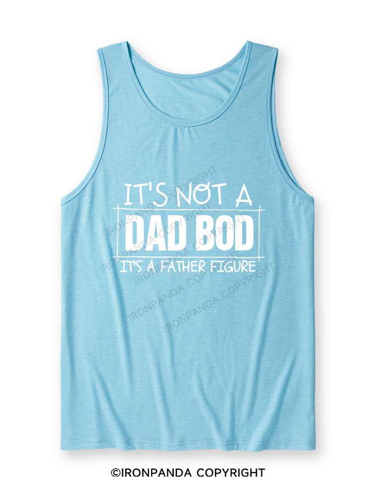 IT'S NOT A DAD BOD, IT'S A FATHER FIGURE Ultra Soft Heather Tank