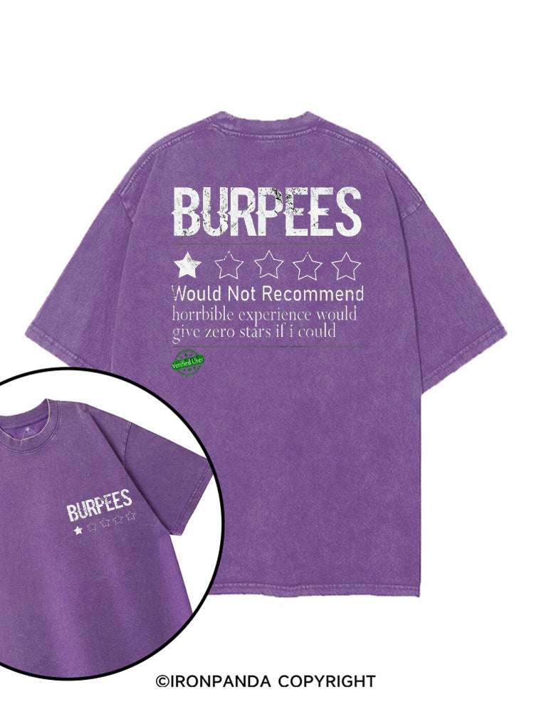 BURPEES 1 STAR WOULD NOT RECOMMEND printed Gym Shirt