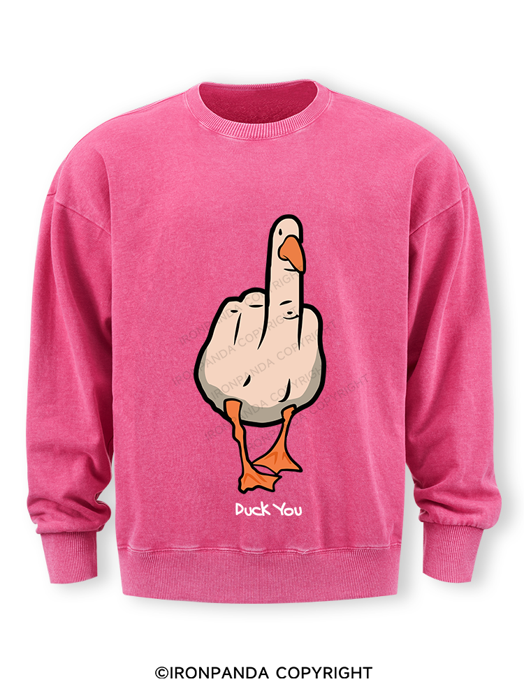 duck you Washed Sweatshirt