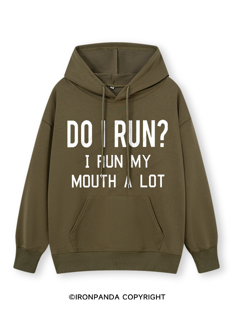 I RUN MY MOUTH Classic Gym Hoodie