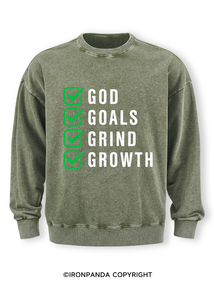 God Goals Grind Growth Washed Sweatshirt