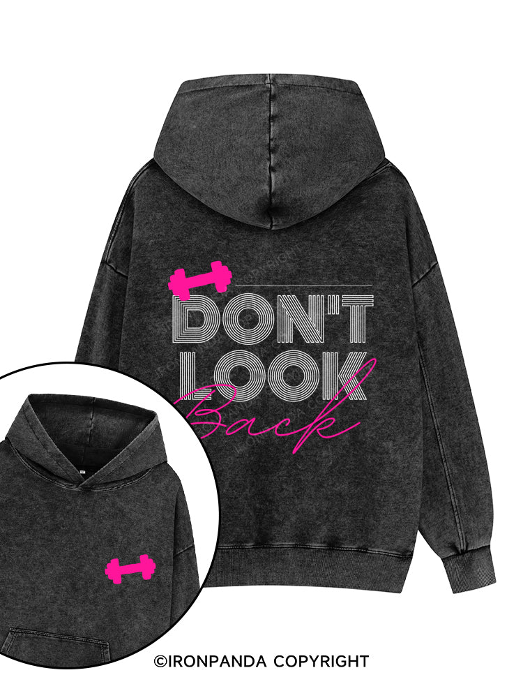 DON'T LOOK BACK GYM LIFE Printed Washed Gym Hoodie