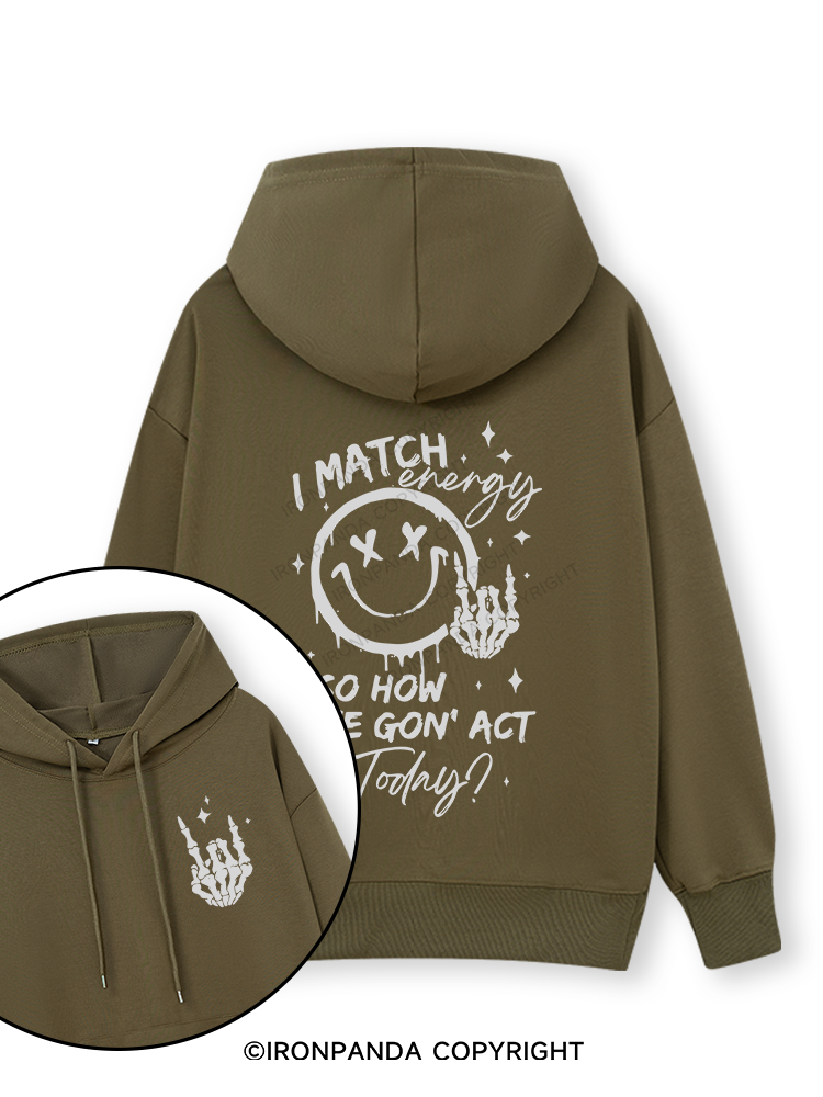 How We Gonna Act Today Double-Sided Printed Classic Gym Hoodie