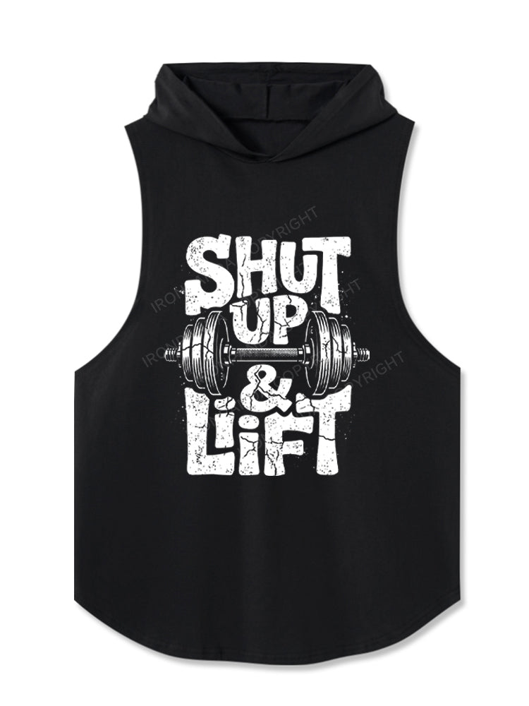 Shut Up And Lift Funny Gym Motivation Hooded Tank