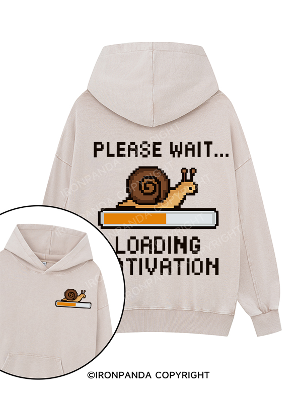 PLEASE WAIT... LOADING MOTIVATION Printed Washed Gym Hoodie