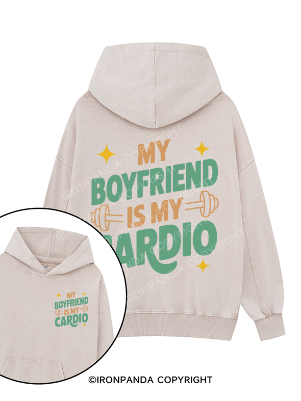 MY BOYFRIEND IS MY CARDIO Printed Washed Gym Hoodie