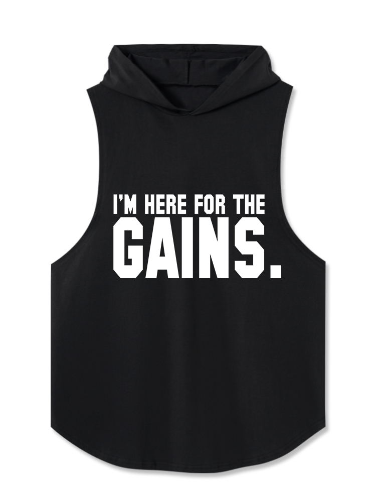I'm Here for The Gains Hooded Tank