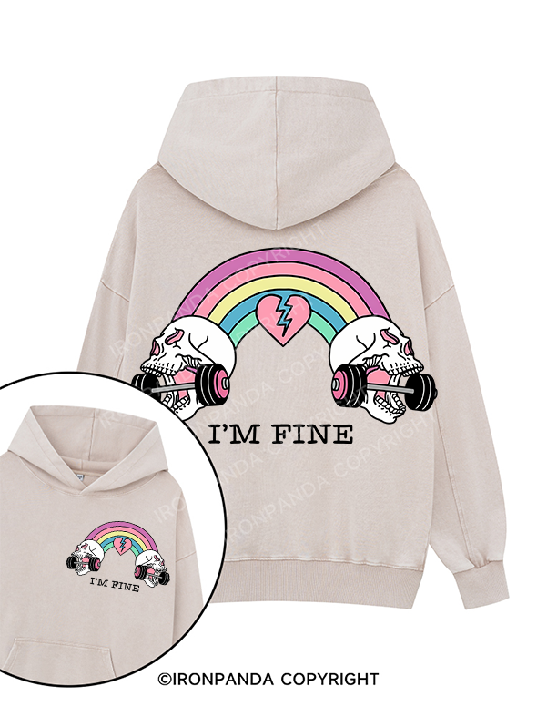 I'M FINE Printed Washed Gym Hoodie