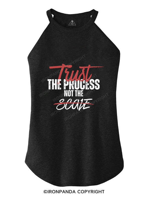 TRUST THE PROCESS NOT THE SCALE TRI ROCKER COTTON TANK