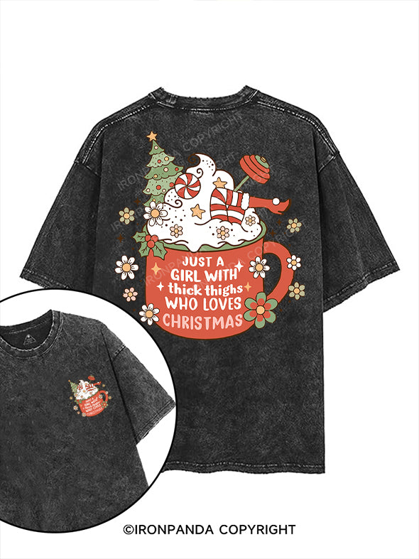 Just a Girl with Thick Thighs Who Loves Christmas printed Gym Shirt