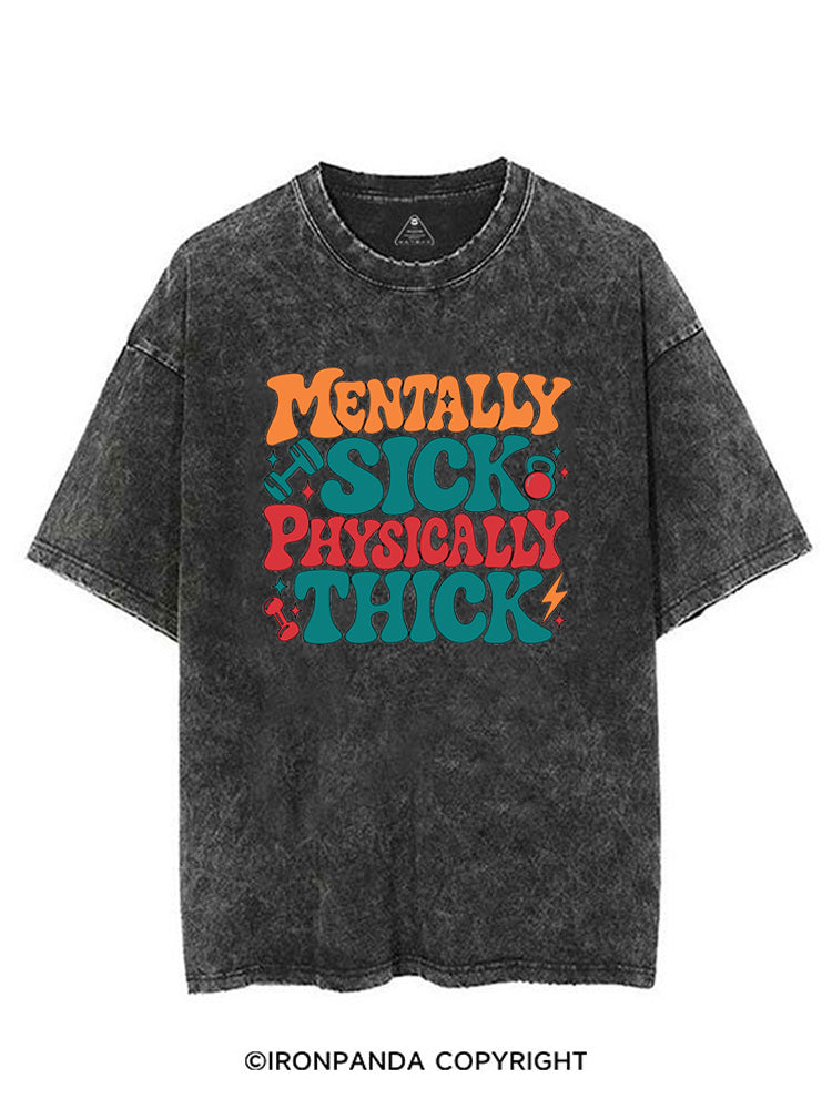 MENTALLY SICK PHYSICALLY THICK FUNNY LIFT CLUB VINTAGE GYM SHIRT