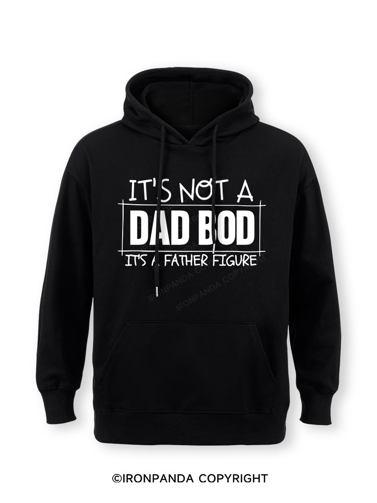 IT'S NOT A DAD BOD, IT'S A FATHER FIGURE Classic Gym Hoodie