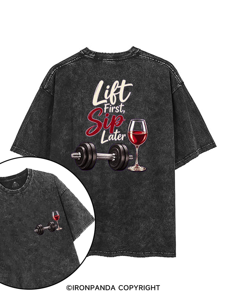 Lift First Sip Later printed Gym Shirt