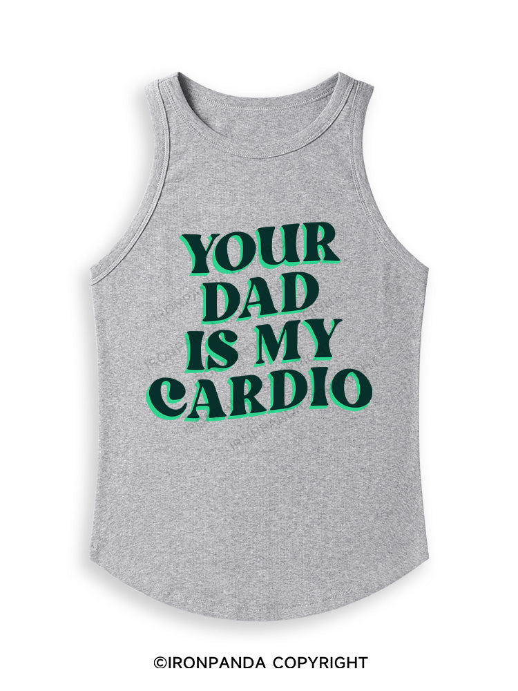 PINK YOUR DAD IS MY CARDIO Fitted Tank Top