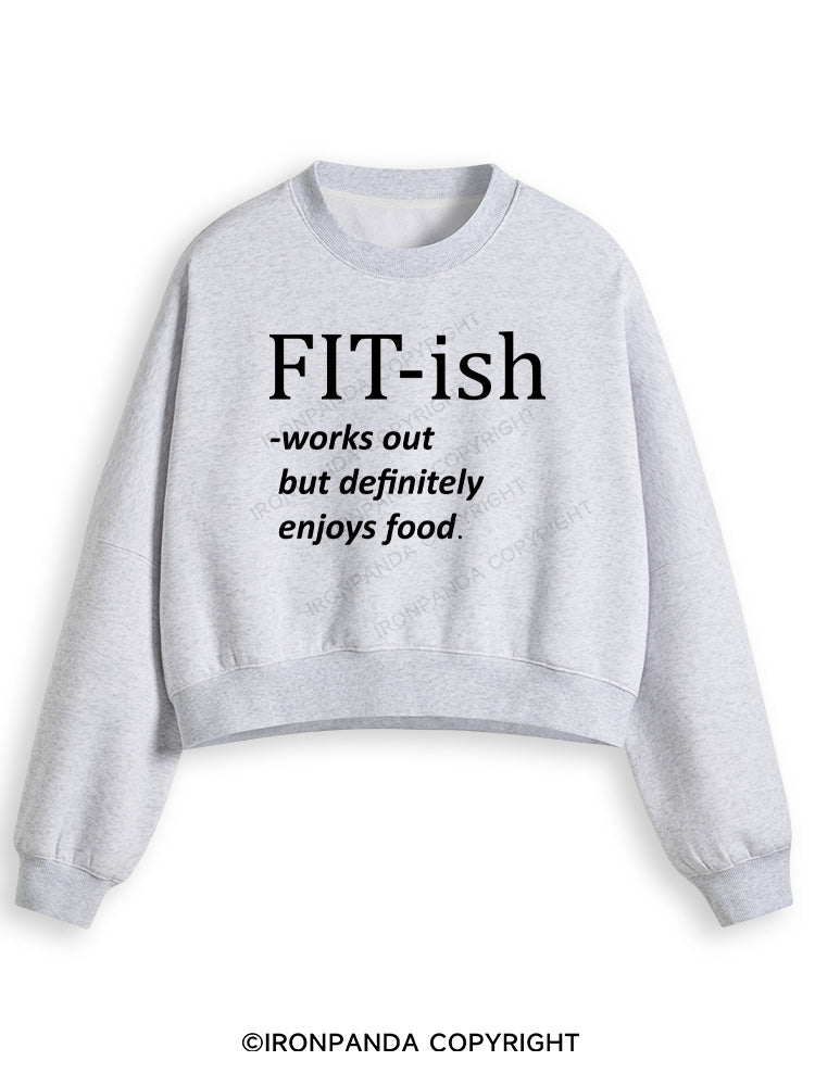 FIT-ISH Fleece Crop Sweatshirt
