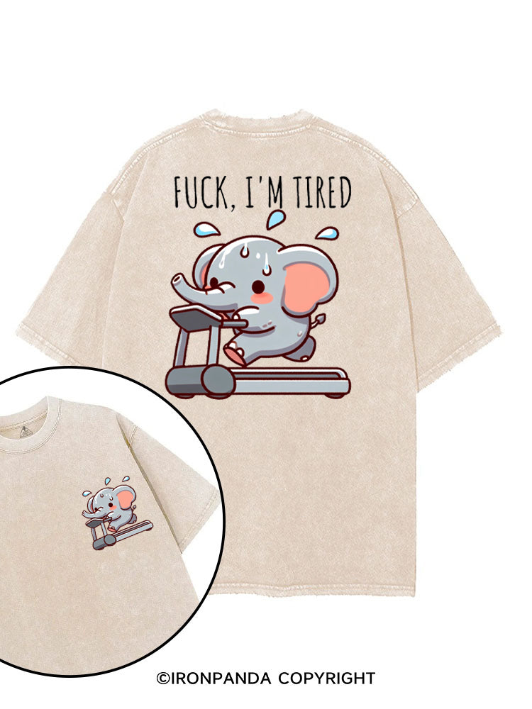 FUCK, I'M TIRED ELEPHANT printed Gym Shirt