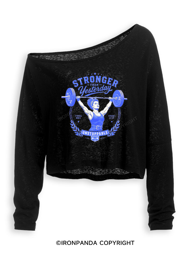 STRONGER THAN YESTERDAY UNSTOPPABLE Off Shoulder Long Sleeve Crop Top