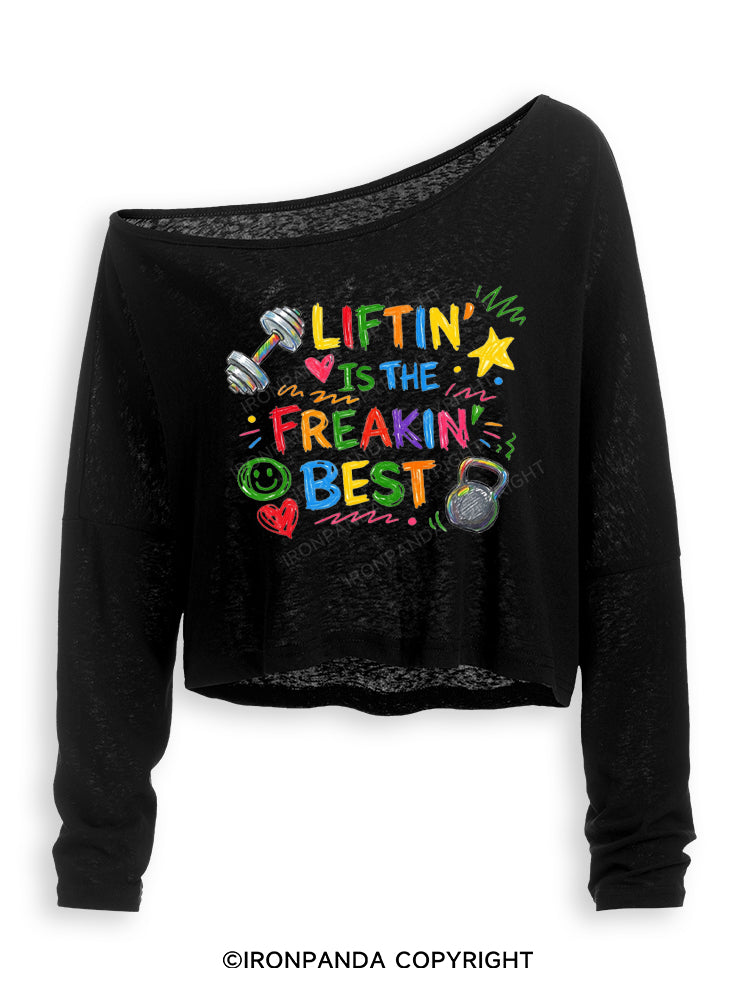 LIFTIN' IS THE FREAKIN' BEST Off Shoulder Long Sleeve Crop Top