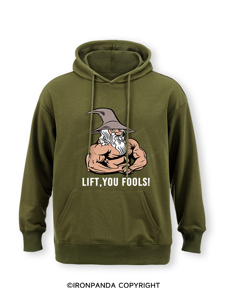 Lift You Fool Classic Gym Hoodie