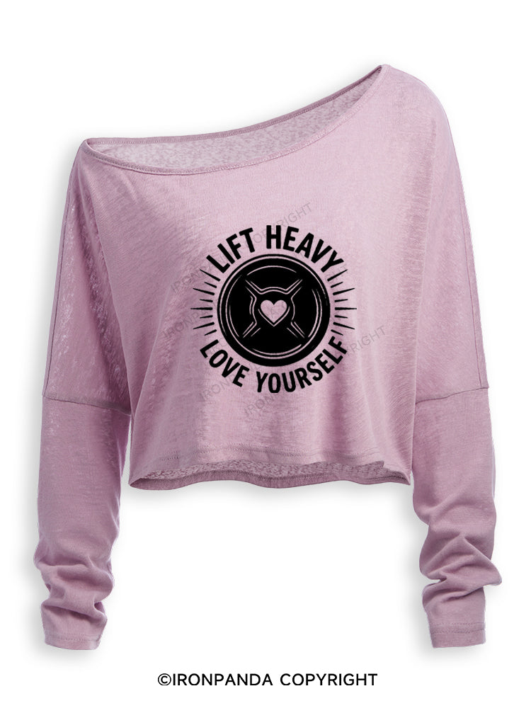 LIFT HEAVY LOVE YOURSELF Off Shoulder Long Sleeve Crop Top