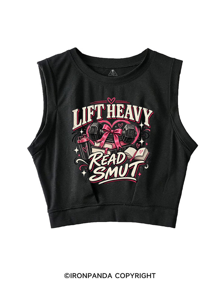 LIFT HEAVY READ SMUT GIRLY GYM READER SLEEVELESS CROP TOPS