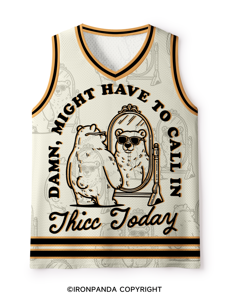 DAMN, MIGHT HAVE TO CALL IN THICC TODAY Mesh Tank Top