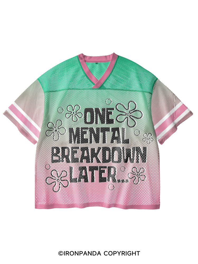 ONE MENTAL BREAKDOWN LATER V-Neck Open Hole Mesh Top