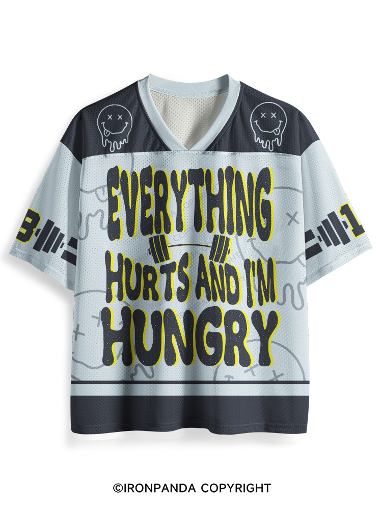 Everything Hurts And I'm Hungry Mesh Jersey