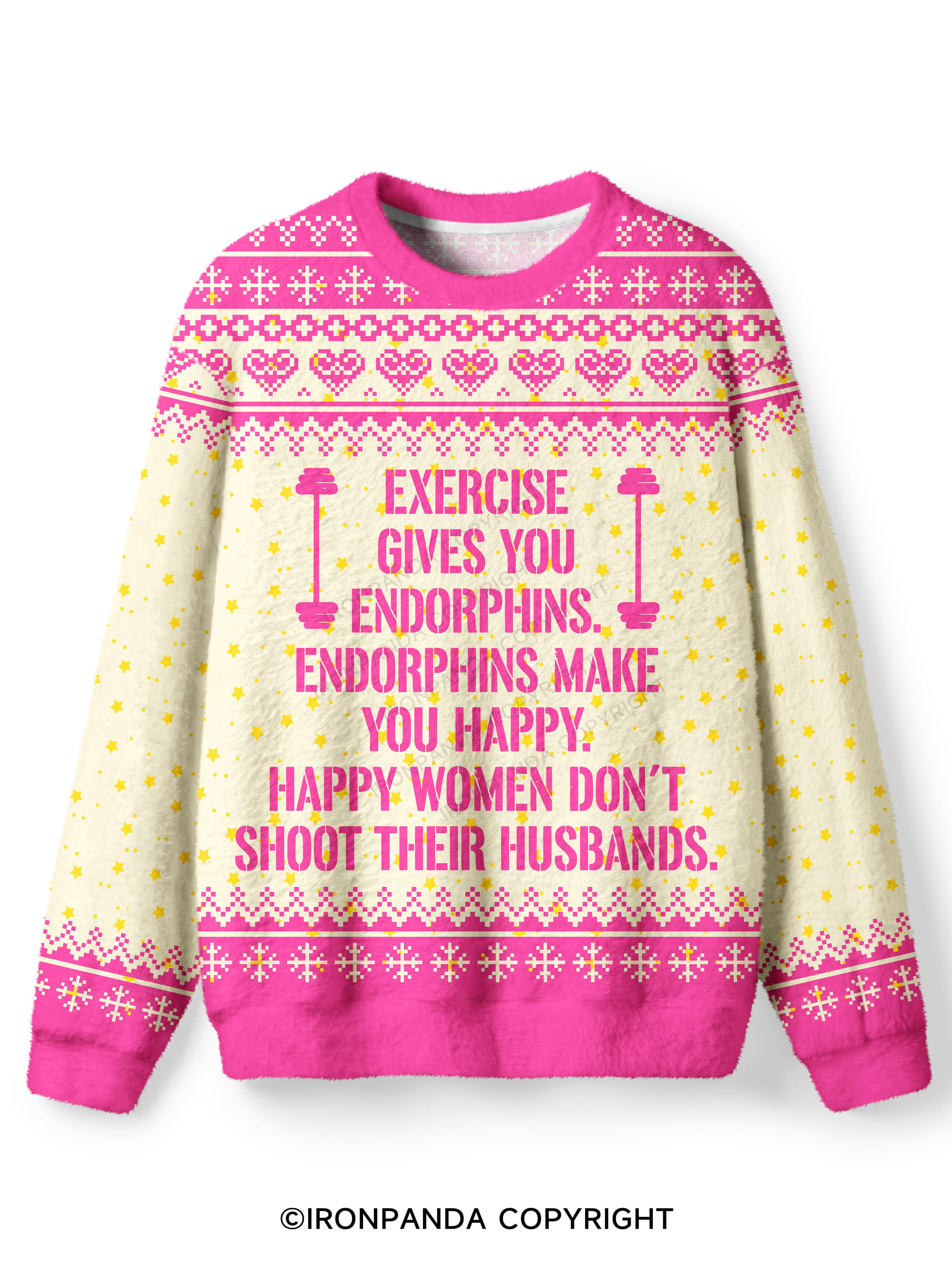 EXERCISE GIVES YOU ENDORPHINS PINK Ugly Fuzzy Fleece Sweater