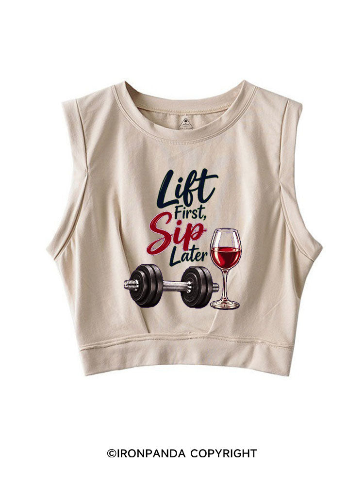 Lift First Sip Later SLEEVELESS CROP TOPS